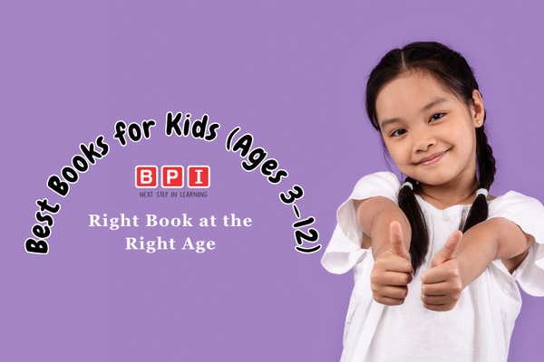 Best Books for Kids (Ages 3–12): Right Book at the Right Age | BPI India