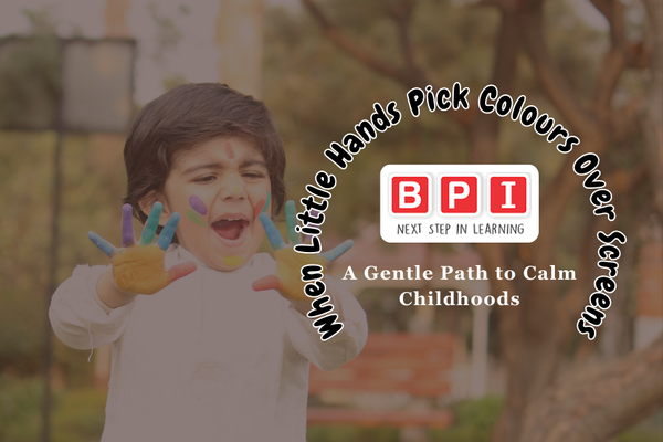 When Little Hands Pick Colours Over Screens: A Calm Childhood Guide