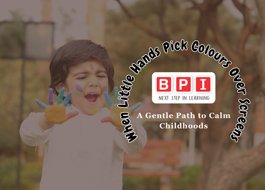 When Little Hands Pick Colours Over Screens: A Calm Childhood Guide