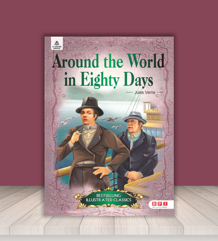 Around the World in Eighty Days – Classic Adventure Novel for Young Readers (Age 10–16)
