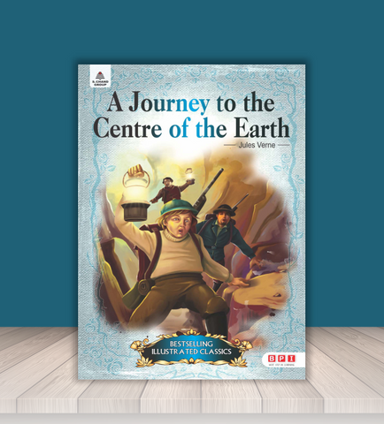 A Journey to the Centre of the Earth – Classic Science Fiction Adventure for Young Readers (Age 10–16)
