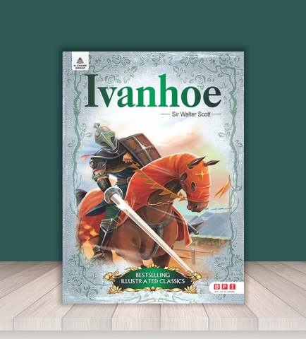 Ivanhoe – Classic Historical Adventure Novel for Young Readers (Age 10–16)