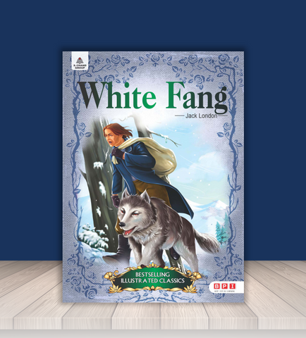 White Fang – Classic Adventure Novel for Young Readers (Age 10–16)