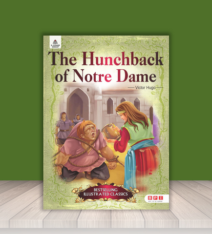 The Hunchback of Notre Dame – Classic Historical Novel for Young Readers (Age 10–16)