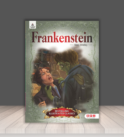Frankenstein – Classic Gothic Science Fiction Novel for Young Readers (Age 10–16)