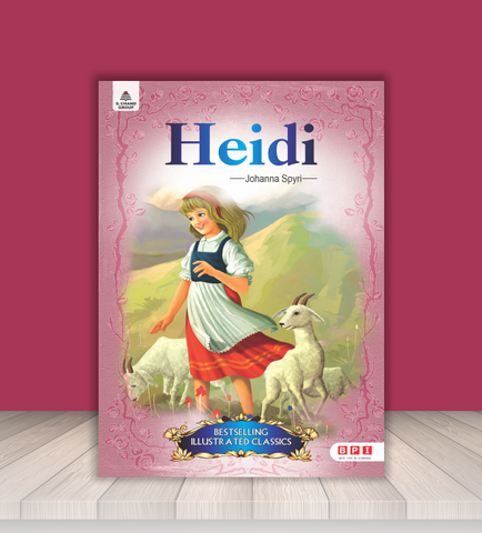 Heidi – Classic Children's Novel for Young Readers (Age 10–16)