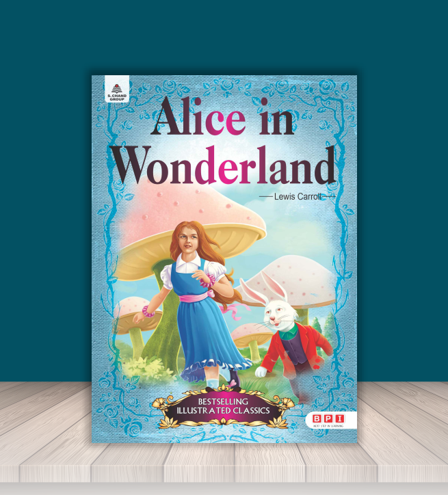 Alice In The Wonderland – Illustrated Classic Story for Children