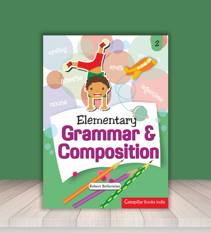 Elementary Grammar & Composition 2 - BPI India Pvt. Ltd.