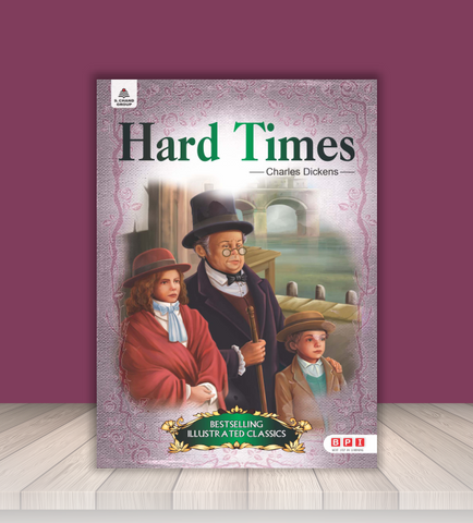 Hard Times – Illustrated Classic Story for Children
